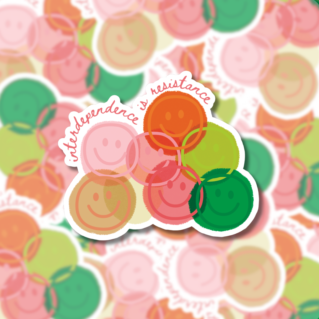 Interdependence is Resistance - Sticker