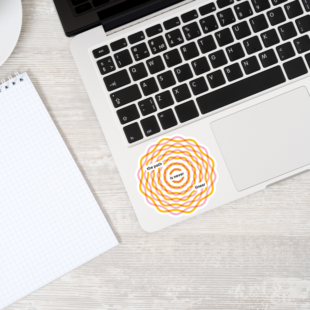 The Path is Never Linear - Sticker