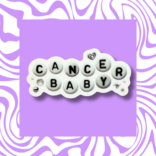 Cancer Baby - Sticker