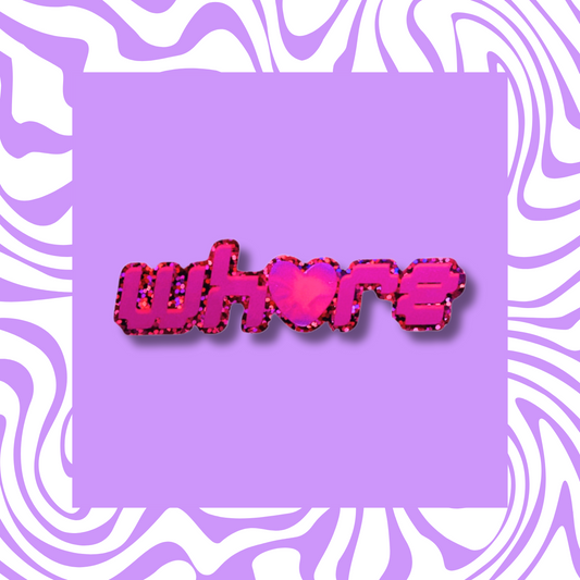 Whore - Sticker