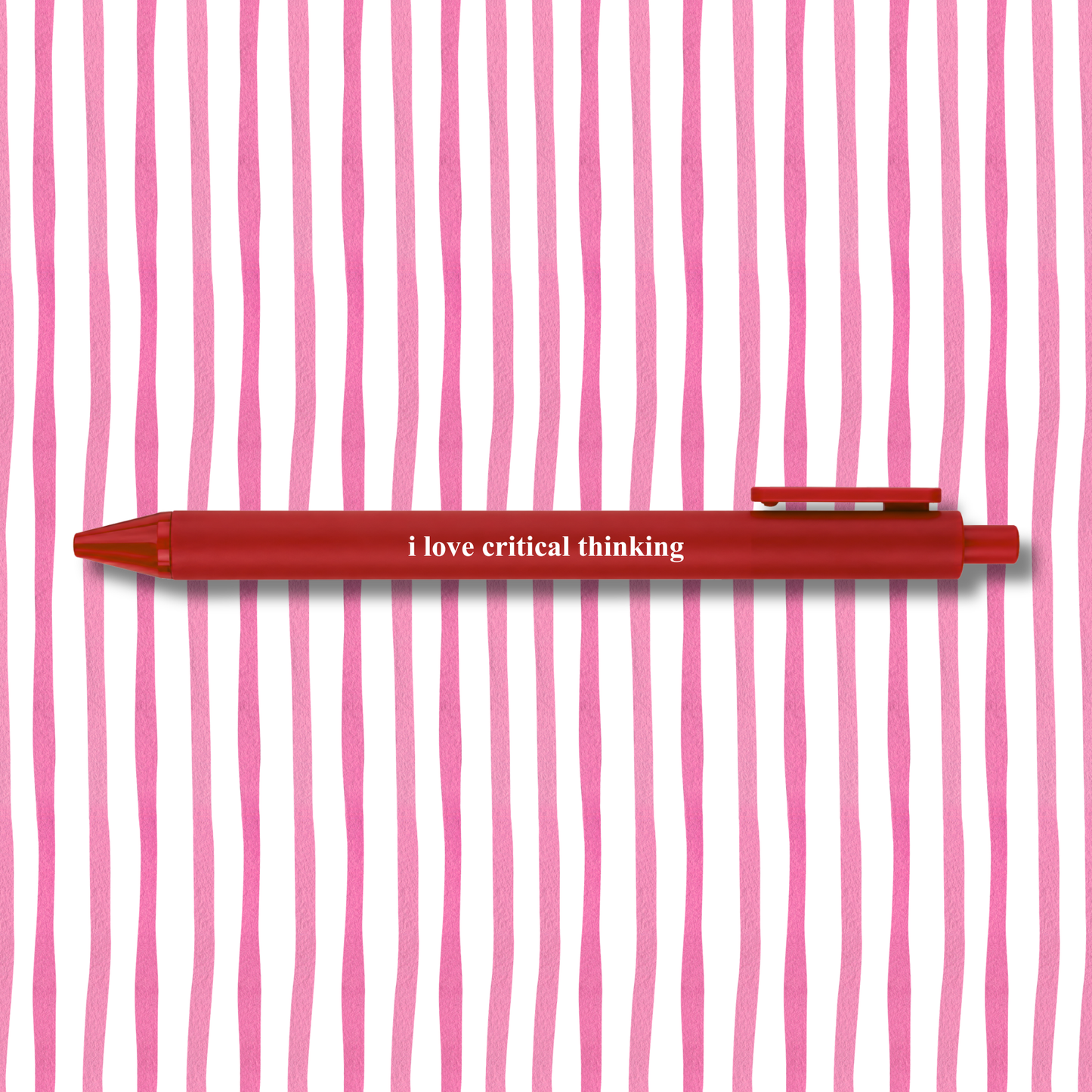 I Love Critical Thinking - Pen