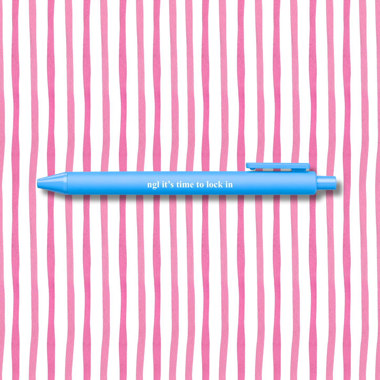 NGL It’s Time to Lock In - Pen