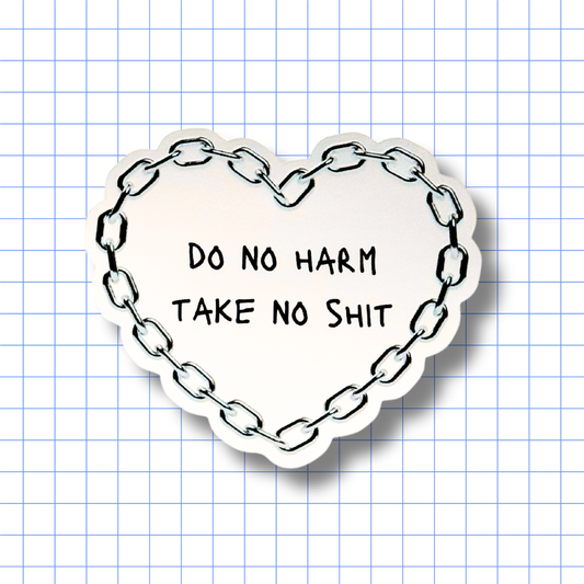 Do No Harm - Sticker