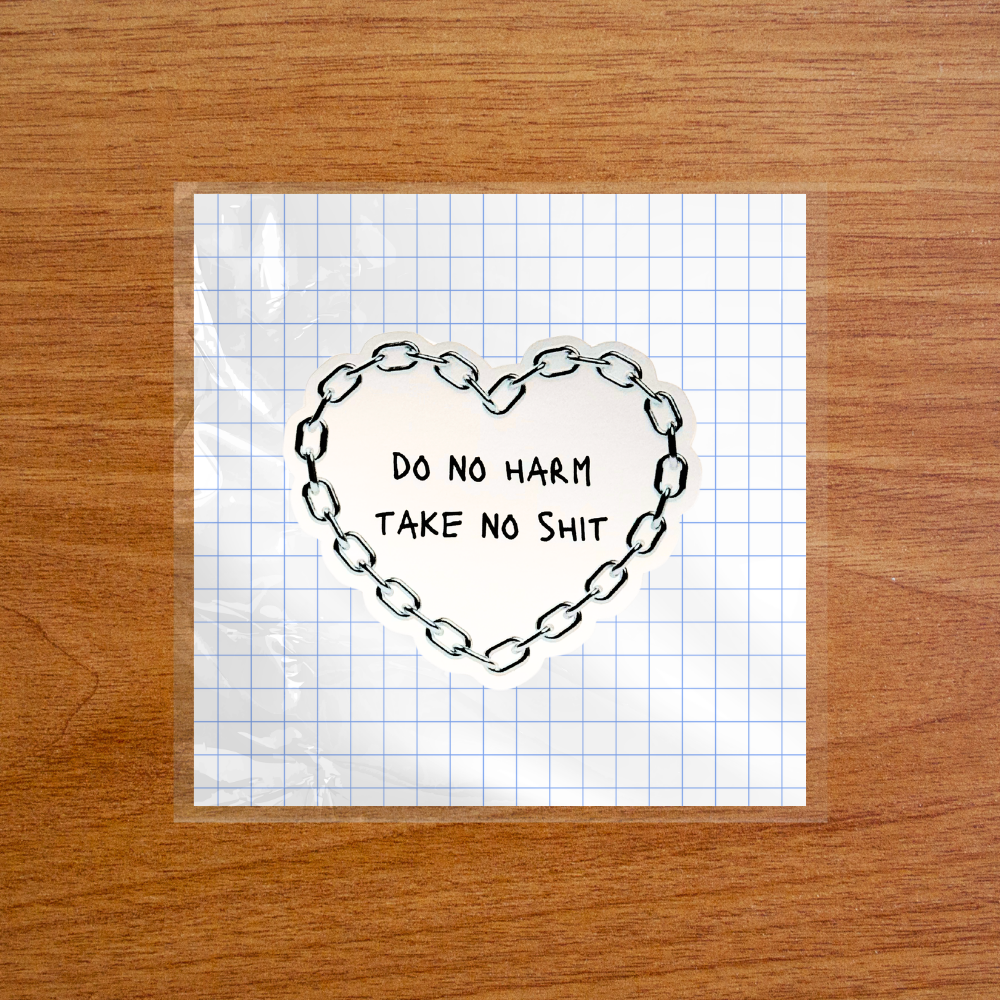Do No Harm - Sticker