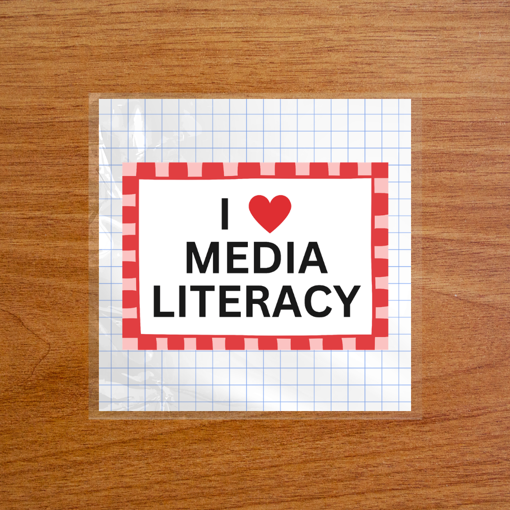 I Love Media Literacy - Sticker