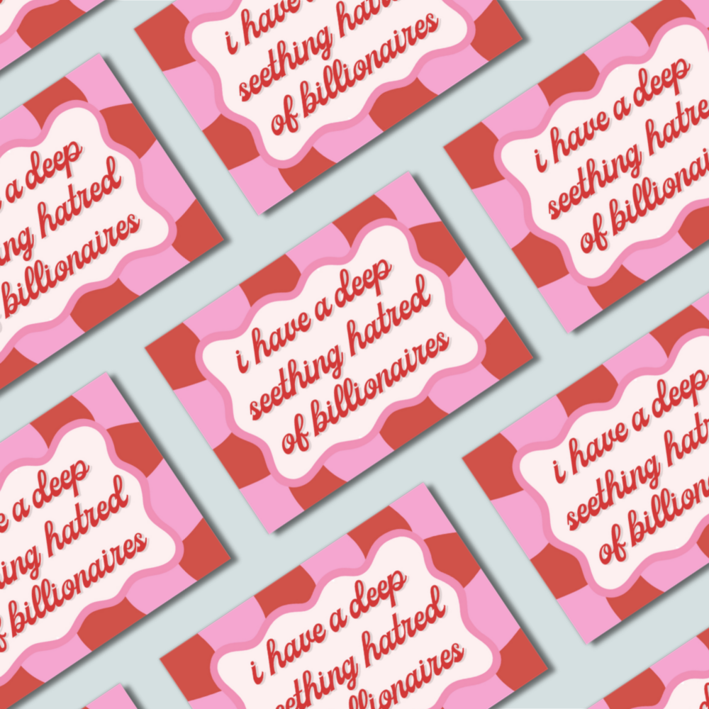 Billionaire Hatred - Sticker