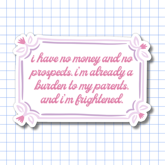 Pride and Prejudice Quote - Sticker