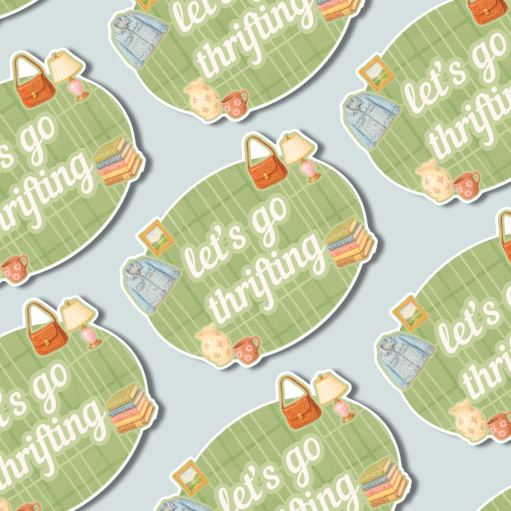 Let’s Go Thrifting  - Sticker