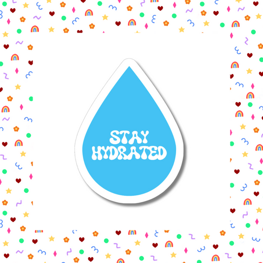 Stay Hydrated - Mini Sticker