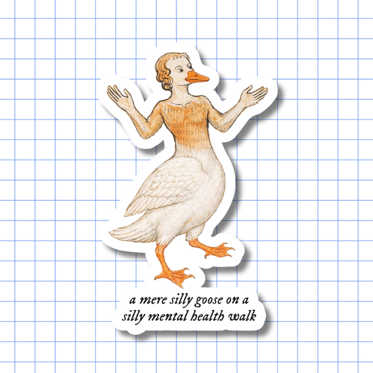 Silly Goose Mental Health Walk - Sticker