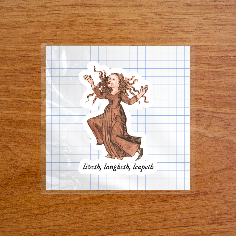 Liveth, Laugheth, Leapeth – Sticker