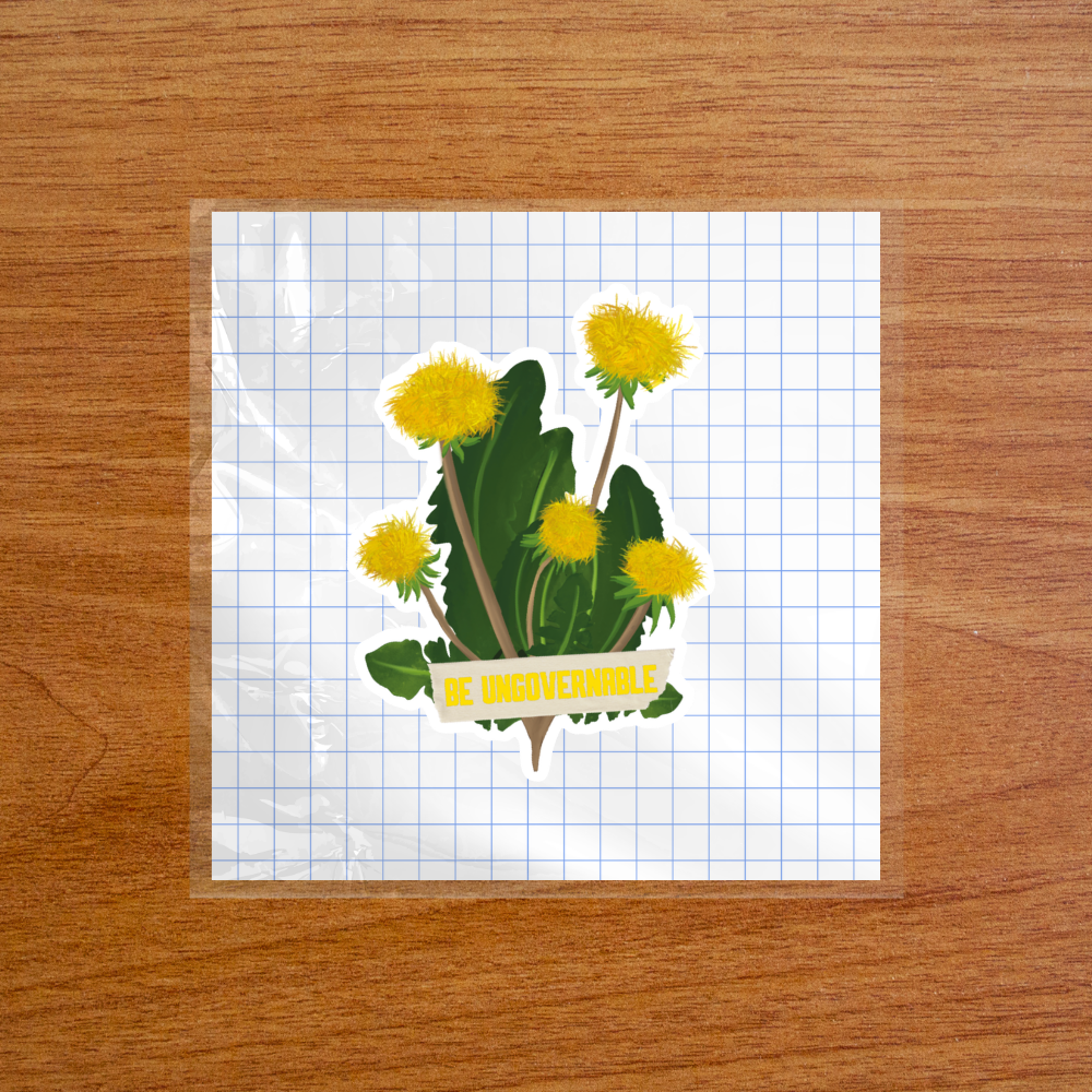 Be Ungovernable - Sticker