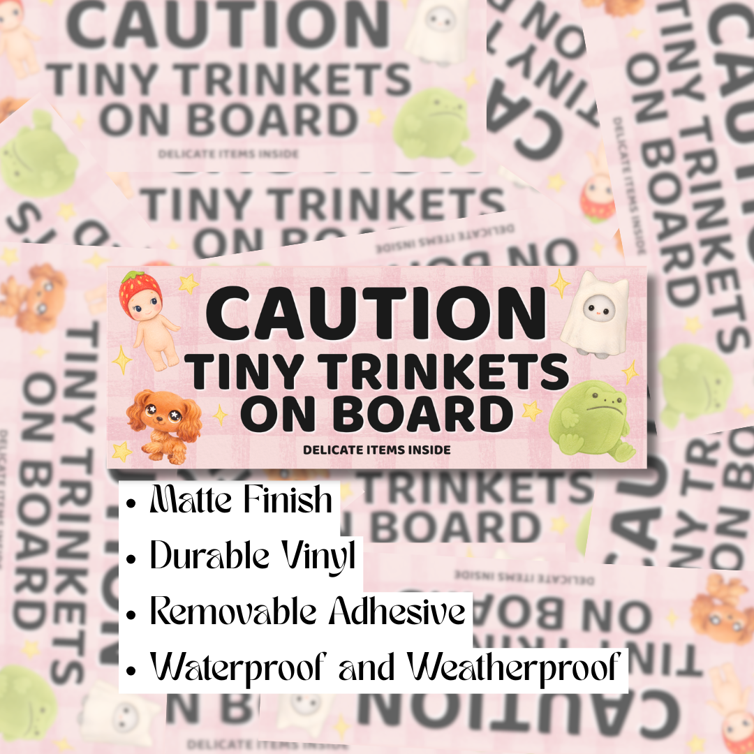 Tiny Trinkets - Bumper Sticker