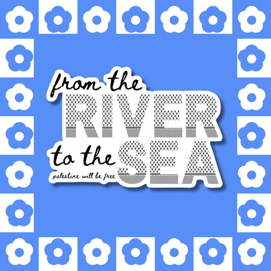 From the River to the Sea - Sticker