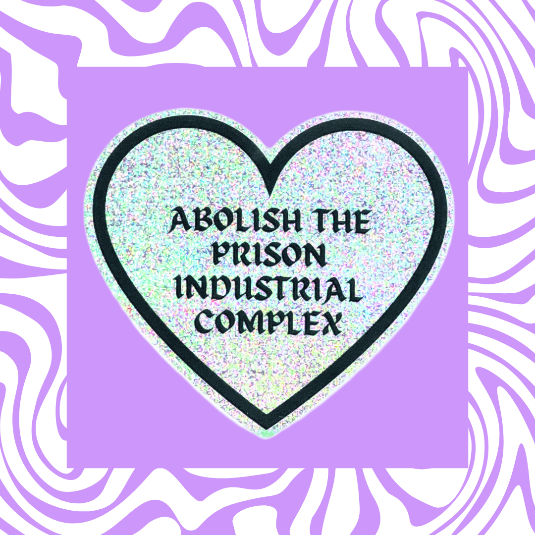 Abolish the Prison Industrial Complex - Sticker