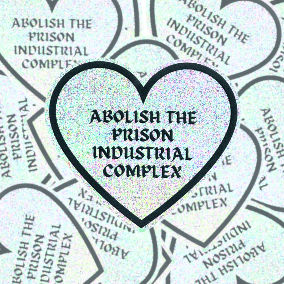 Abolish the Prison Industrial Complex - Sticker