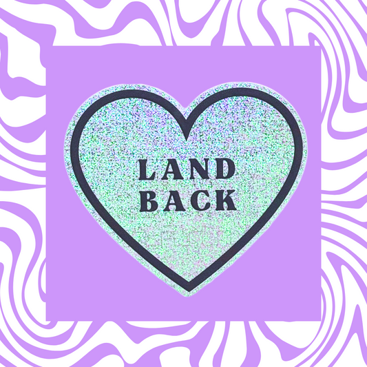 Land Back - Sticker