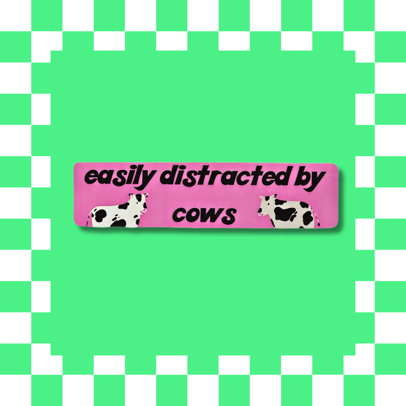 Easily Distracted By Cows - Bumper Sticker