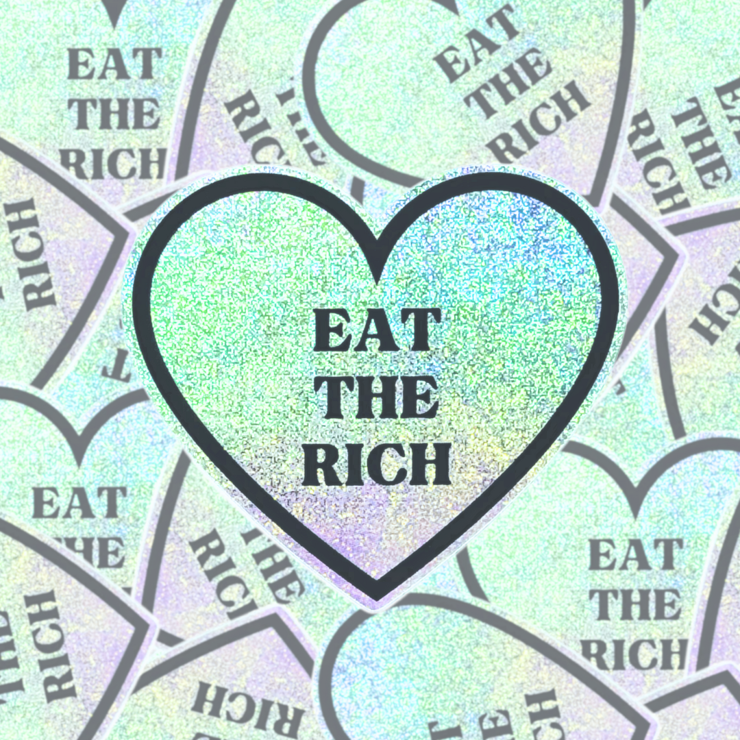 Eat The Rich - Sticker