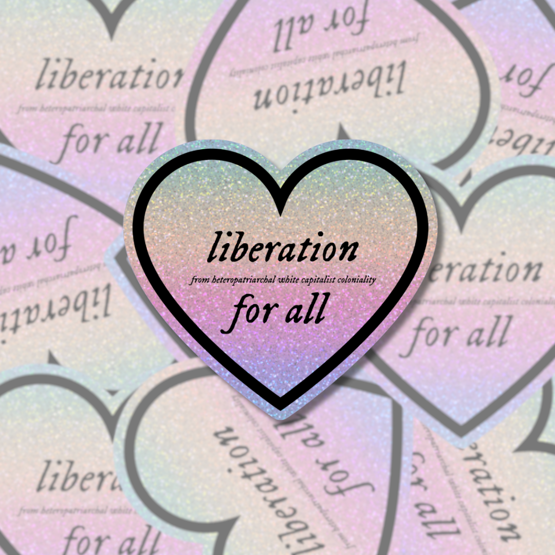 Liberation for All - Sticker