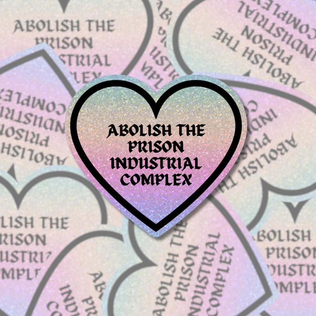 Abolish the Prison Industrial Complex - Sticker