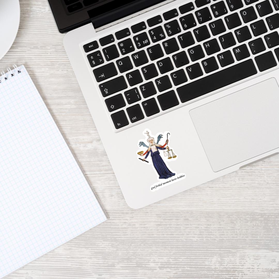 God Forbid Women Have Hobbies - Vinyl Sticker, Medieval Manuscript, Multitasking, Feminist Meme