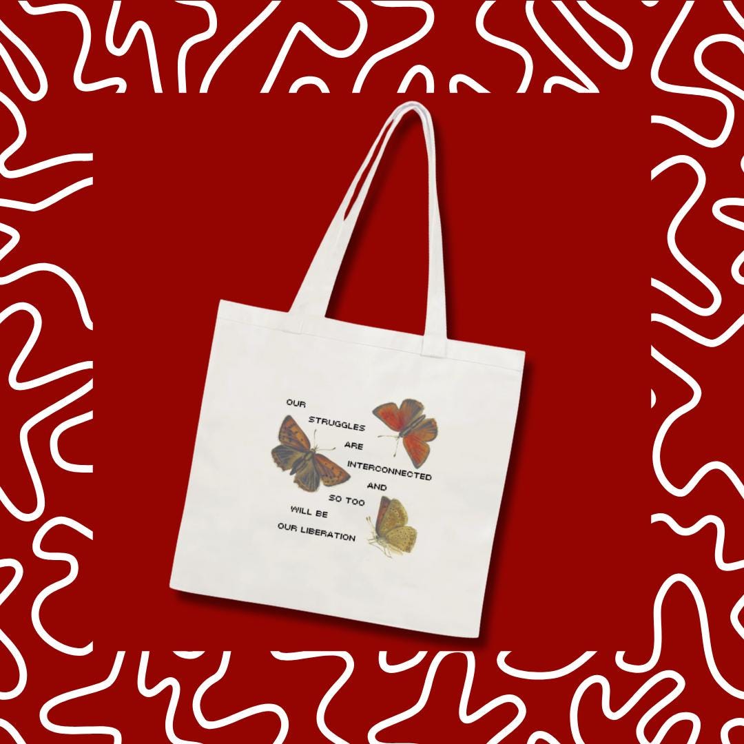 Interconnected Liberation Tote Bag - Butterfly Solidarity, Activist Gift, Intersectional Feminist