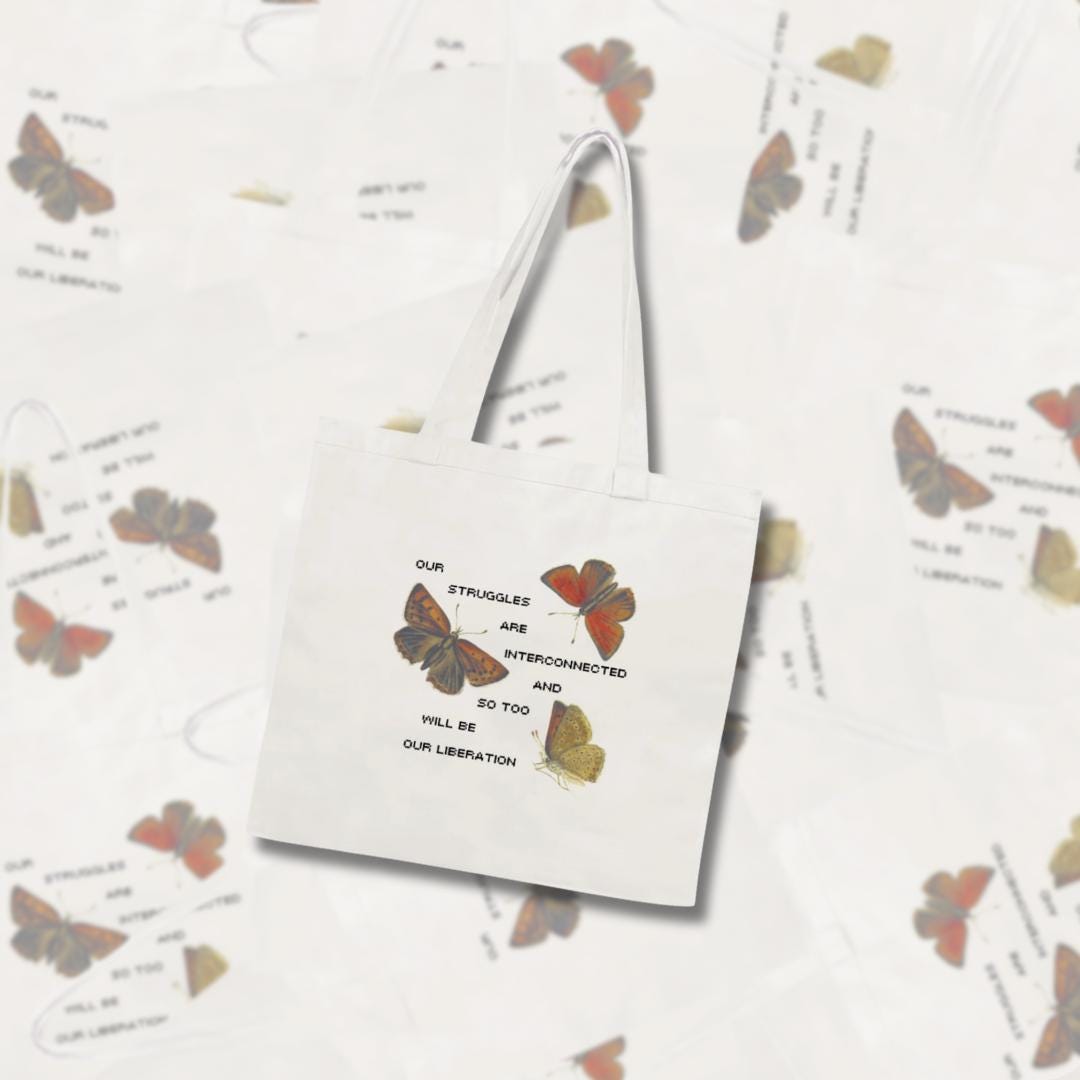 Interconnected Liberation Tote Bag - Butterfly Solidarity, Activist Gift, Intersectional Feminist