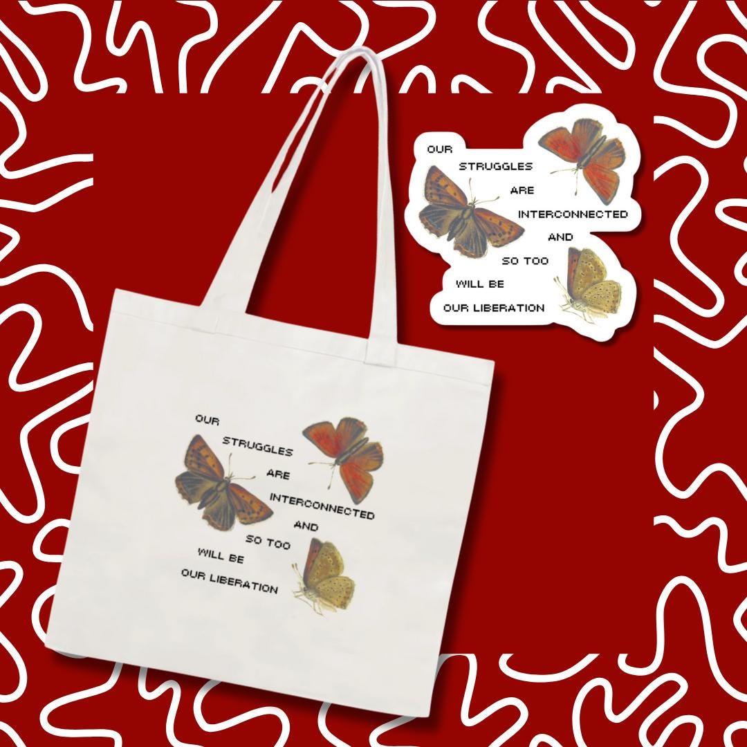 Interconnected Liberation Tote Bag - Butterfly Solidarity, Activist Gift, Intersectional Feminist