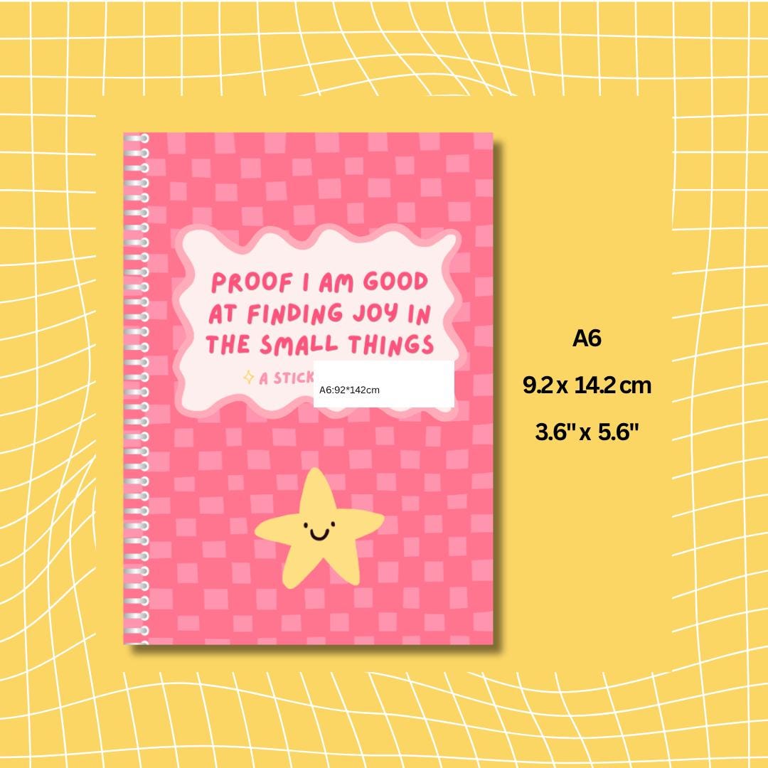 Proof I Am Good at Finding Joy in the Small Things – A6 Resusable Sticker Book