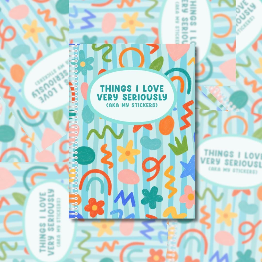 Things I Love Very Seriously (AKA My Stickers) – A6 Reusable Sticker Book