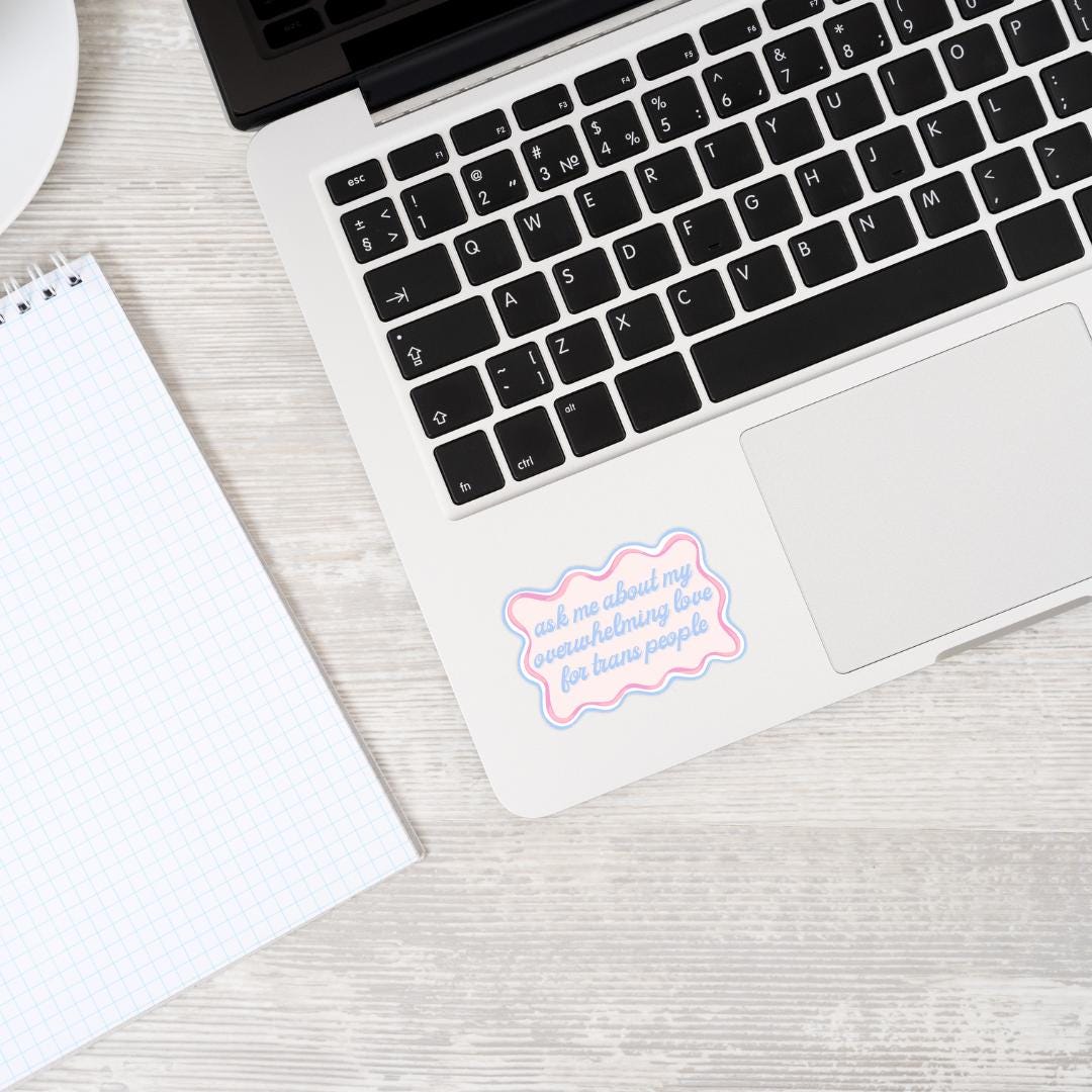 Trans Love Sticker - Queer Pride, LGBTQ Solidarity, Transgender Ally Vinyl Laptop Decal