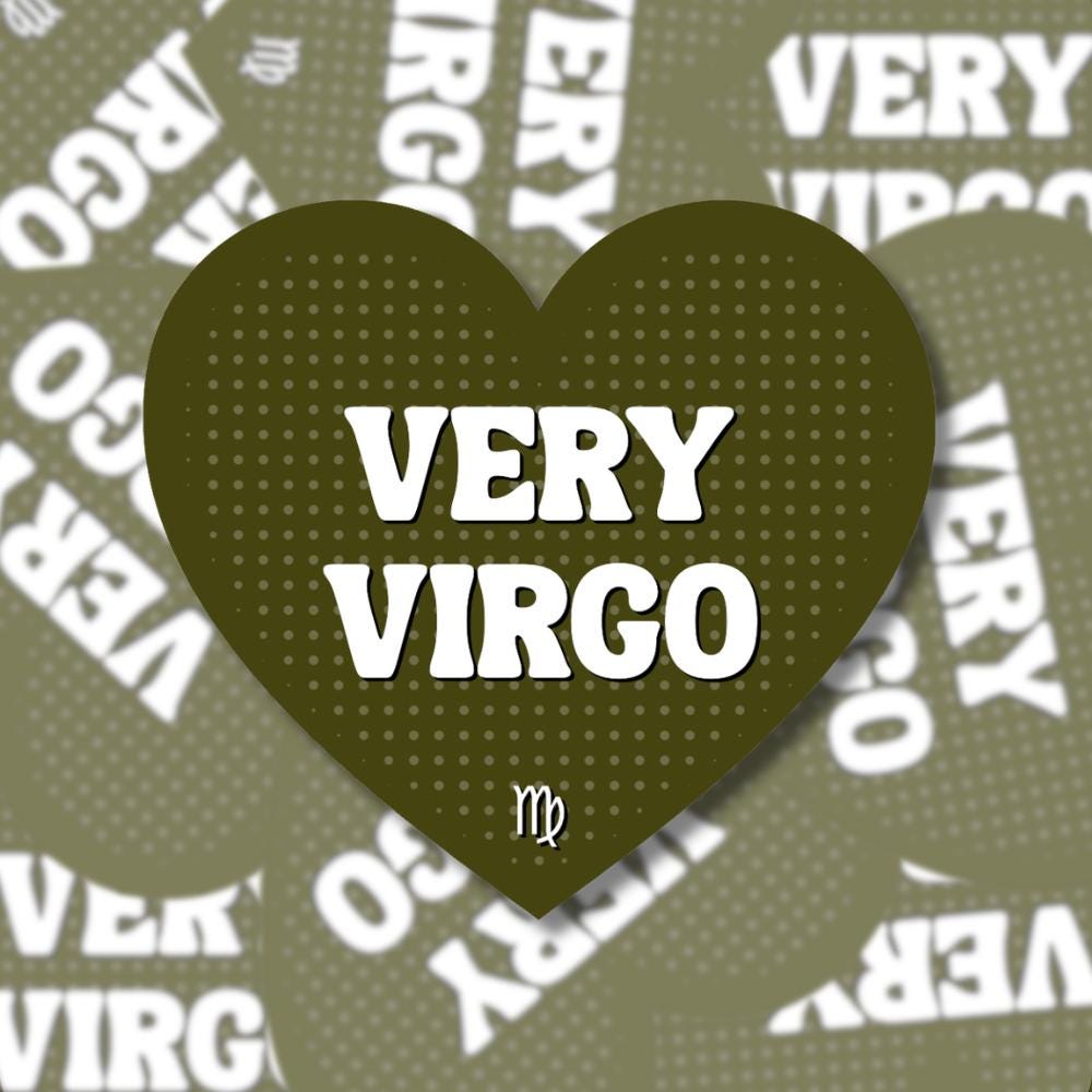 Very Virgo Sticker - Zodiac Horoscope Astrology Earth Sign Decal