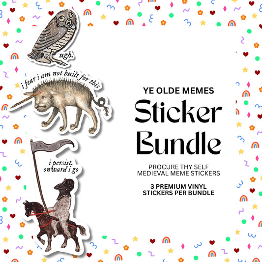 Ye Olde Memes Sticker Bundle – 3 Pack Medieval Meme Sticker Set
