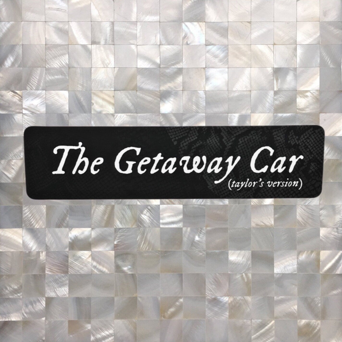 The Getaway Car -  Bumper Sticker